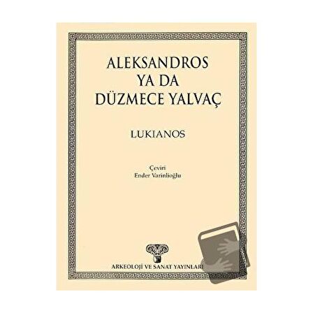 Aleksandros ya da Düzmece Yalvaç