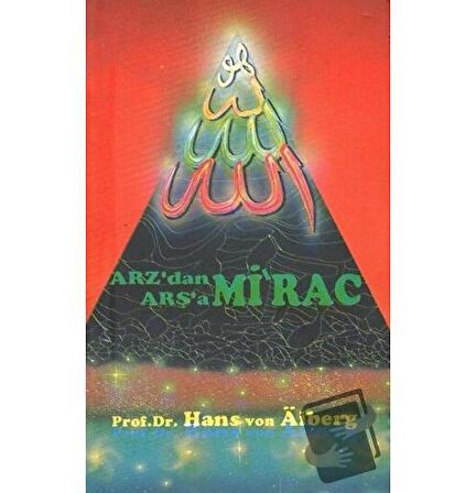 Arz'dan Arşa'a - Mirac 1