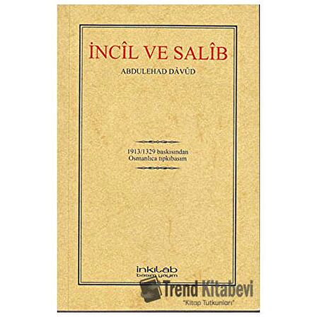 İncil ve Salib (Osmanlıca)