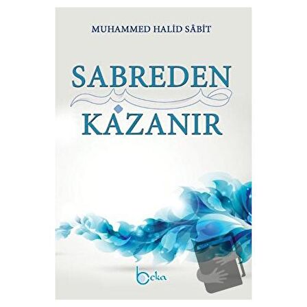 Sabreden Kazanır