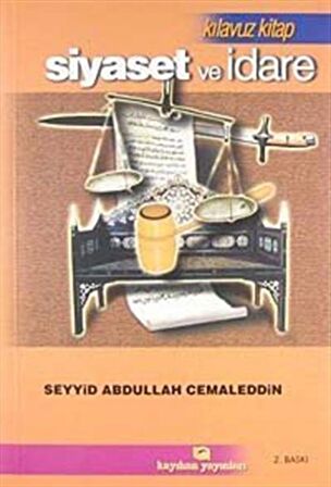 Siyaset,İslamda İdare / Seyyid Abdullah Cemaleddin