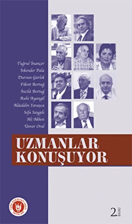 Uzmanlar Konuşuyor