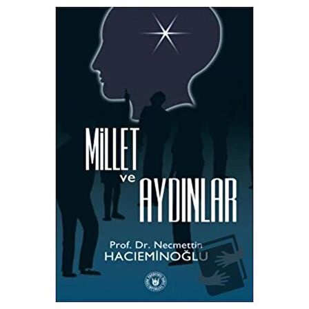 Millet ve Aydınlar