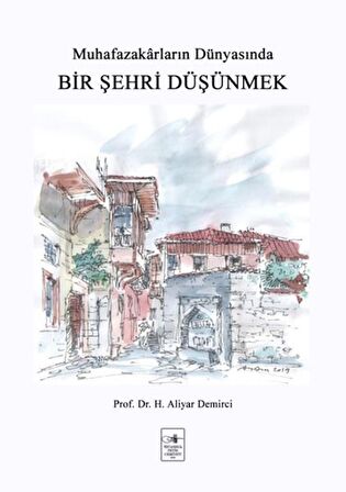 Bir Şehri Düşünmek