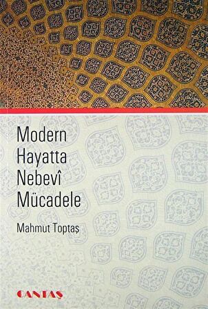 Modern Hayatta Nebevi Mücadele