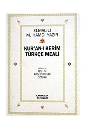 Kur’an-ı Kerim Türkçe Meali (2. Hamur)