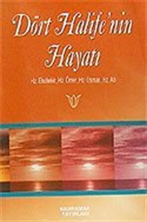 Dört Halife'nin Hayatı (Cep Boy) / Abdulhamid Cude es-Sahhar