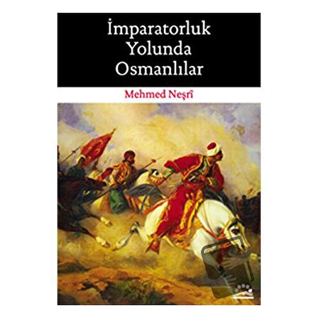 İmparatorluk Yolunda Osmanlılar