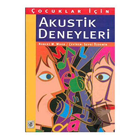 Çocuklar İçin Akustik Deneyleri