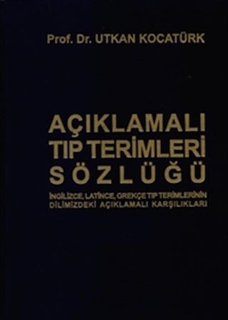 Açıklamalı Tıp Terimleri Sözlüğü
