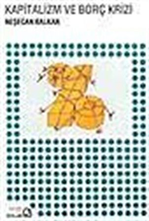 Kapitalizm ve Borç Krizi