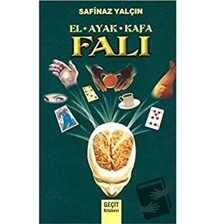 El - Ayak - Kafa Falı