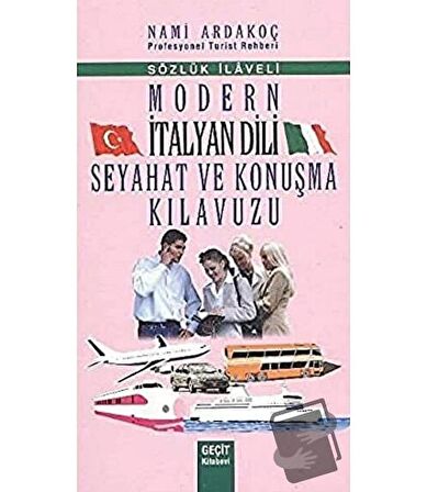 Modern İtalyan Dili Seyahat ve Konuşma Kılavuzu