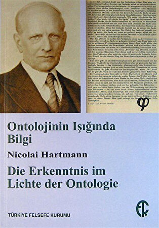 Ontolojinin Işığında Bilgi / Nicolai Hartmann