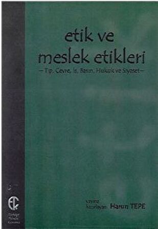 Etik ve Meslek Etikleri