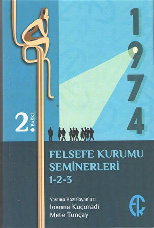 Türkiye Felsefe Kurumu Seminerleri 1-2-3 / Mete Tunçay