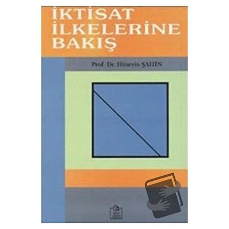 İktisat İlkelerine Bakış