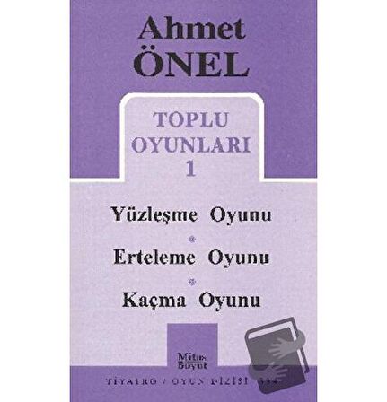 Toplu Oyunları 1 - Yüzleşme Oyunu / Erteleme Oyunu / Kaçma Oyunu