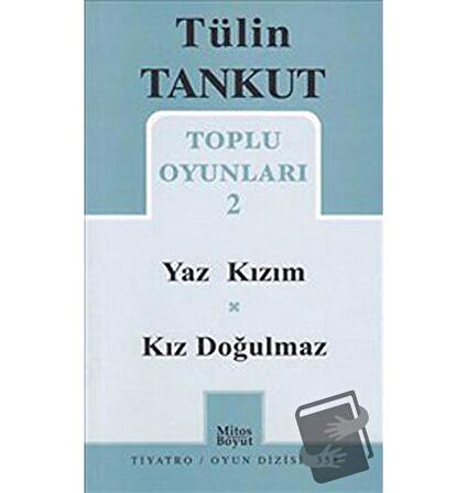 Toplu Oyunları 2 - Yaz Kızım - Kız Doğulmaz