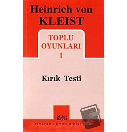 Heinrich von Kleist Toplu Oyunları 1 - Kırık Testi