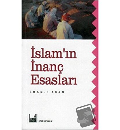 İslam'ın İnanç Esasları