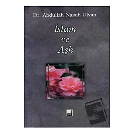 İslam ve Aşk