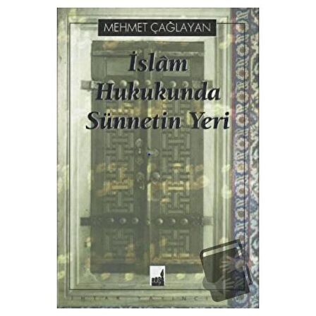 İslam Hukukunda Sünnetin Yeri