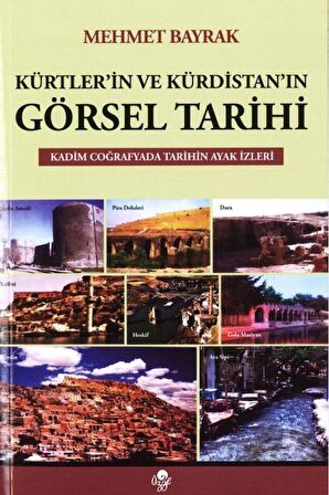 Kürtler'in ve Kürdistan'ın Görsel Tarihi
