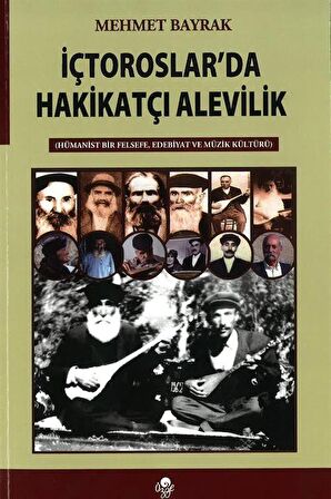 İç Toroslar’da Hakikatçı Alevilik