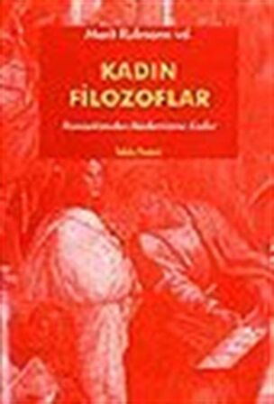 Kadın Filozoflar 2 / Marit Rullman