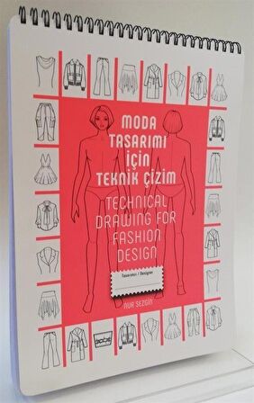 Moda Tasarımı İçin Teknik Çizim - Technical Drawing For Fashion Design