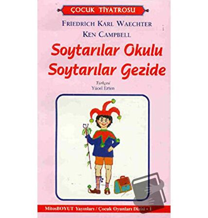 Soytarılar Okulu Soytarılar Gezide