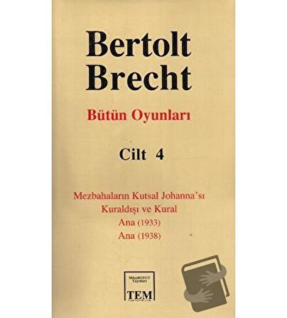Bertolt Brecht - Bütün Oyunları Cilt: 4