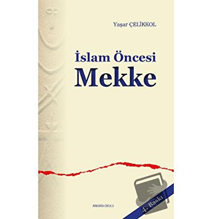 İslam Öncesi Mekke