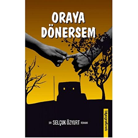 Oraya Dönersem