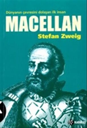 Macellan - Dünyanın Çevresini Dolaşan İlk İnsan