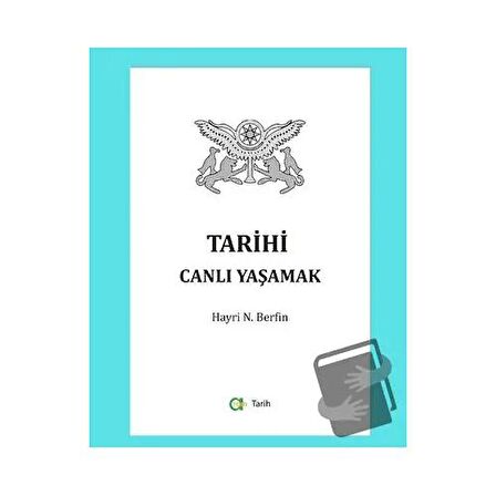 Tarihi Canlı Yaşamak