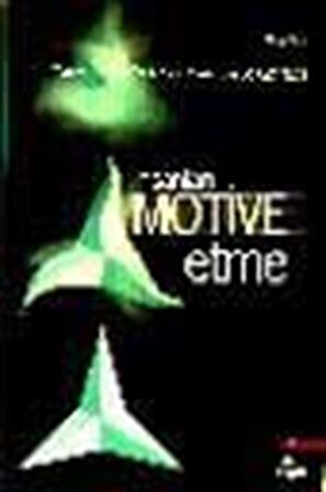 İnsanları Motive Etme / Trevor Bentley