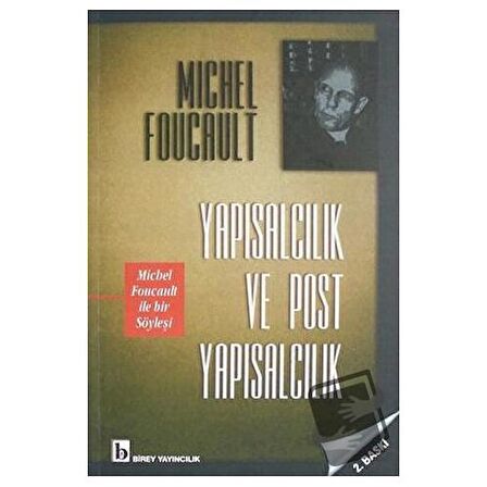 Yapısalcılık ve Post Yapısalcılık