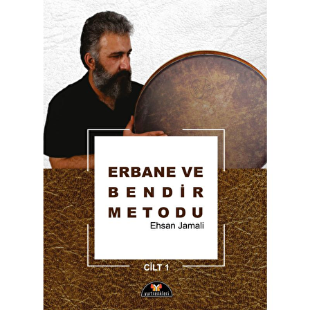 Erbane ve Bendir Metodu