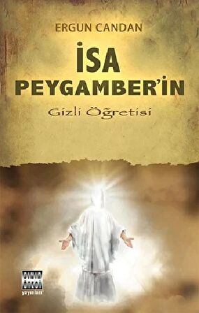 İsa Peygamber’in Gizli Öğretisi