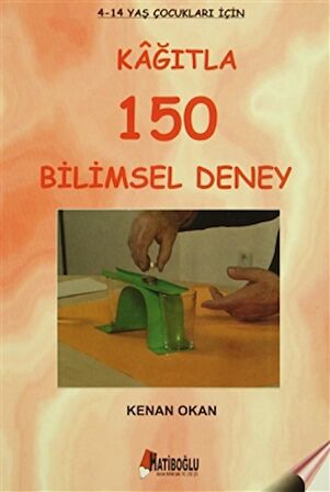 Kağıtla 150 Bilimsel Deney