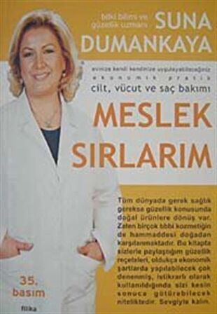 Meslek Sırlarım / Suna Dumankaya