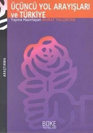 Üçüncü Yol Arayışları ve Türkiye