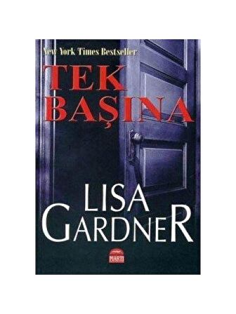 Tek Başına - Lisa Gardner 1. Baskı