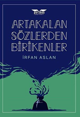 Artakalan Sözlerden Bı̇rı̇kenler