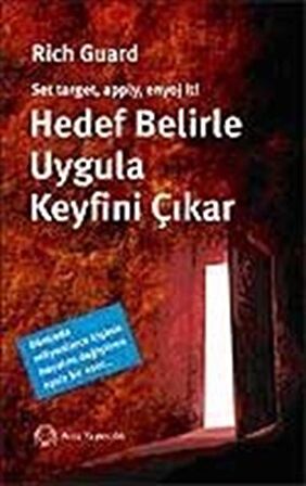 Hedef Belirle Uygula Keyfini Çıkar