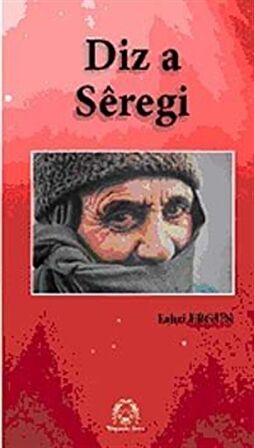 Diz a Seregi (Siverek Kalaesi)