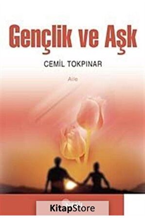 Gençlik Ve Aşk