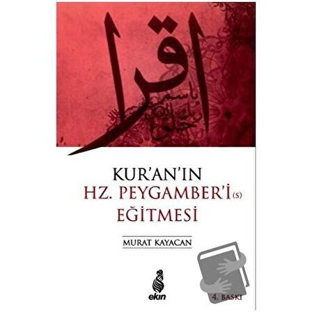 Kur'an'ın Hz. Peygamber'i Eğitmesi